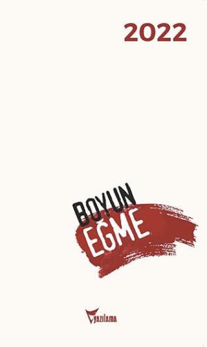 2022 Boyun Eğme Ajandası