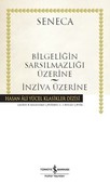 Bilgeliğin Sarsılmazlığı Üzerine İnziva Üzerine