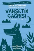 Vahşetin Çağrısı (Kısaltılmış Metin)