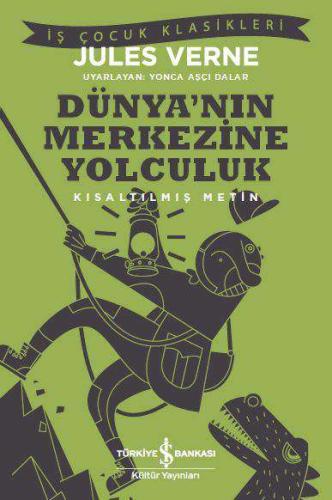 Dünya'nın Merkezine Yolculuk