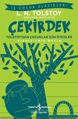 Çekirdek Tolstoy'dan Çocuklar için Öyküler (Kısaltılmış Metin)