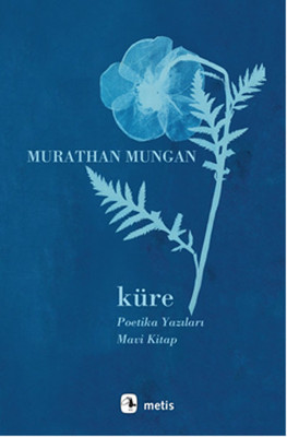 Küre: Poetika Yazıları / Mavi Kitap