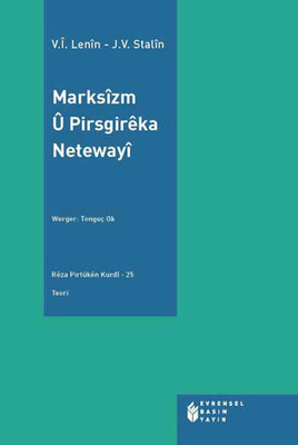 MARKSÎZM Û PIRSGIRÊKÊ NETEWAYÎ