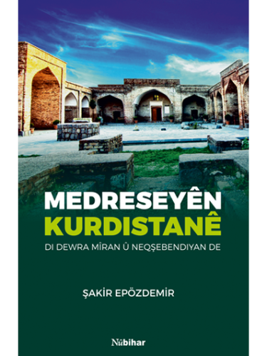 Medreseyên Kurdistanê