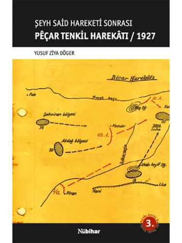 Şeyh Said Hareketi Sonrası Pêçar Tenkil Harekâtı / 1927