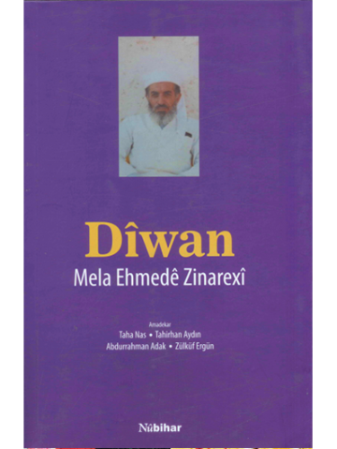 Dîwan - Mela Ehmedê Zinarexî