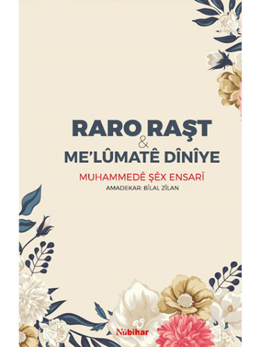 Raro Raşt û Me'lûmatê Dînîye