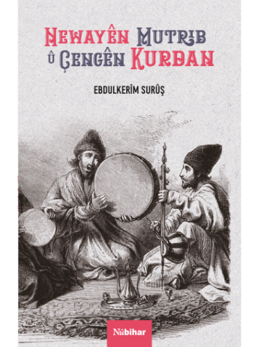 Newayên Mutrib û Çengên Kurdan