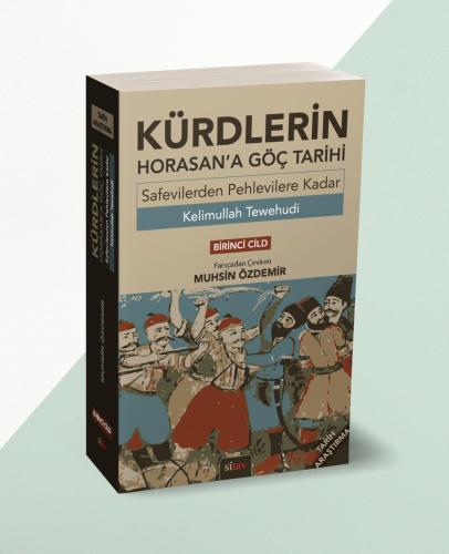 Kürtlerin Horasan'a Göç Tarihi Cîlt 1