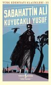 Kuyucaklı Yusuf Türk Edebiyatı Klasikleri 32