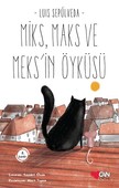 MİKS,MAKS VE MEKS'İN ÖYKÜSÜ