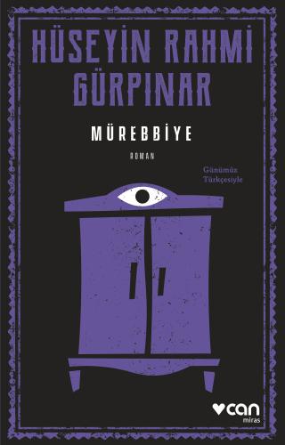 Mürebbiye (Günümüz Türkçesiyle)