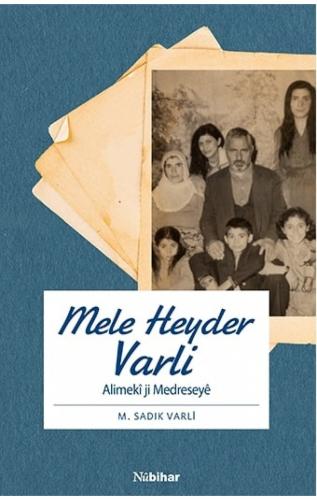 Alimekî ji Medreseyê Mele Heyder Varli