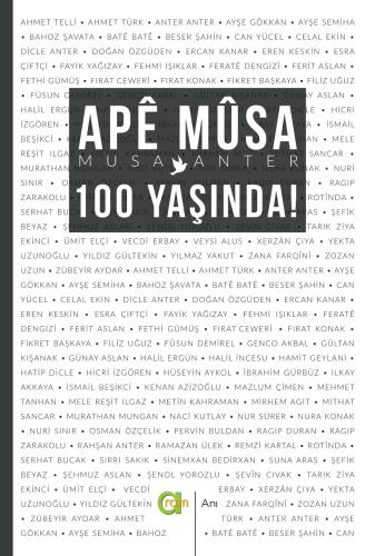 APE MUSA 100 YAŞINDA