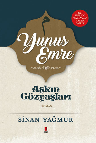 AŞKIN GÖZYAŞLARI 5 YUNUS EMRE