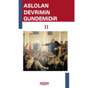 Aslolan Devrimin Gündemidir 2