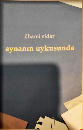 AYNANIN UYKUSUNDA