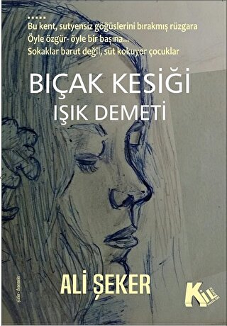 BIÇAK KESİĞİ IŞIK DEMETİ