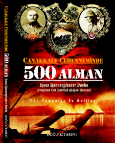 Çanakkale Cehenneminde 500 Alman