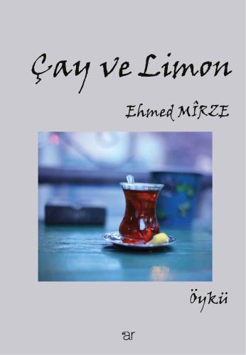 ÇAY VE LİMON