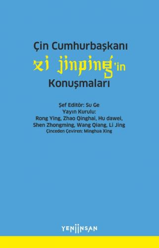 Çin Cumhurbaşkanı Xi Jinping'in Konuşmaları