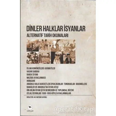 Dinler Halklar İsyanlar - Alternatif Tarih Okumaları