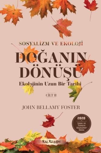 Doğanın Dönüşü – Ekolojinin Uzun Bir Tarihi 2 Cilt