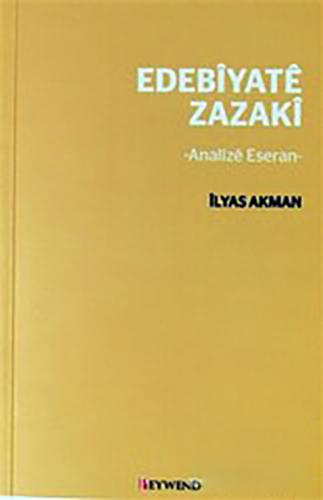 EDEBİYATÊ ZAZAKÎ