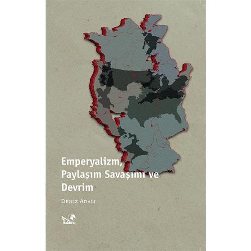 Emperyalizm, Paylaşım Savaşımı ve Devrim