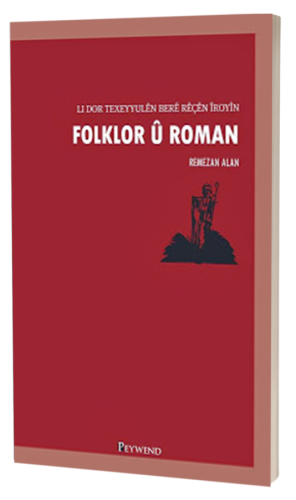 FOLKLOR Û ROMAN