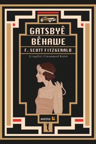 GATSBYÊ BÊHAWE