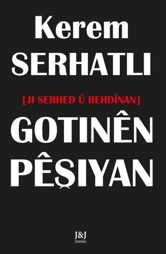 GOTINÊN PÊŞIYAN