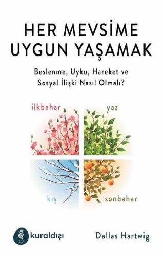 HER MEVSİME UYGUN YAŞAMAK