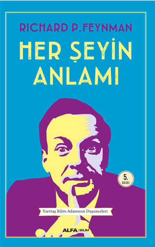 HER ŞEYİN ANLAMI