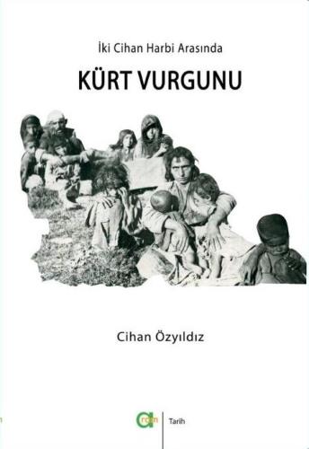 İKİ CİHAN HARBİ ARASINDA KÜRT VURGUNU