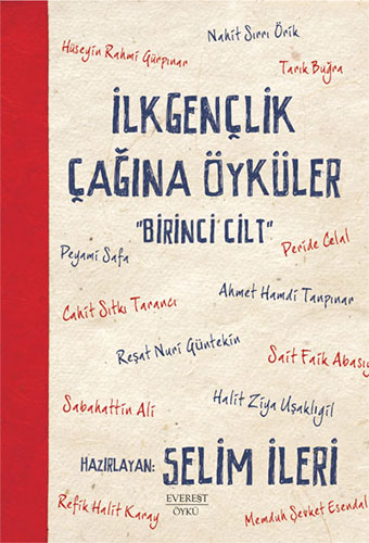 İLKGENÇLİK ÇAĞINA ÖYKÜLER 1