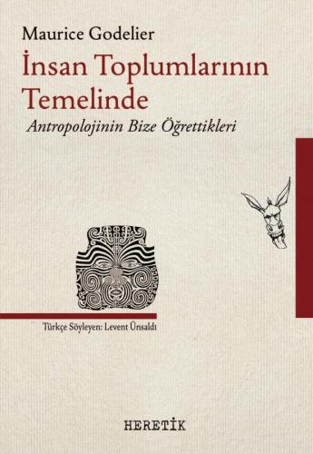 İnsan Toplumlarının Temelinde