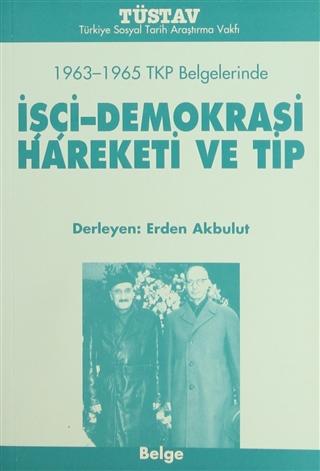 İşçi-Demokrasi Hareketi ve TİP