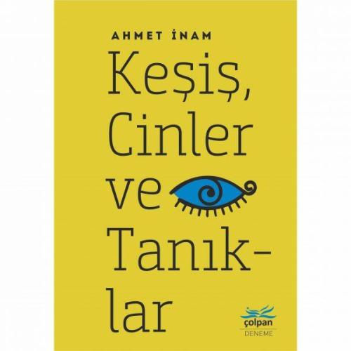 Keşiş, Cinler ve Tanıklar