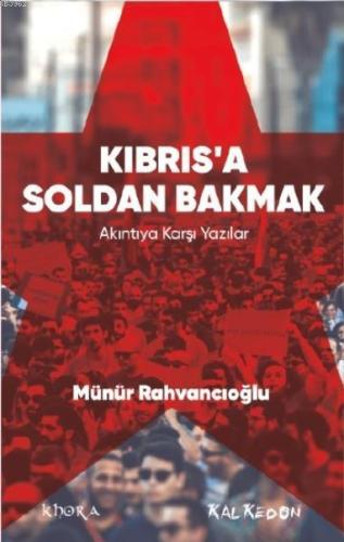 Kıbrıs'a Soldan Bakmak