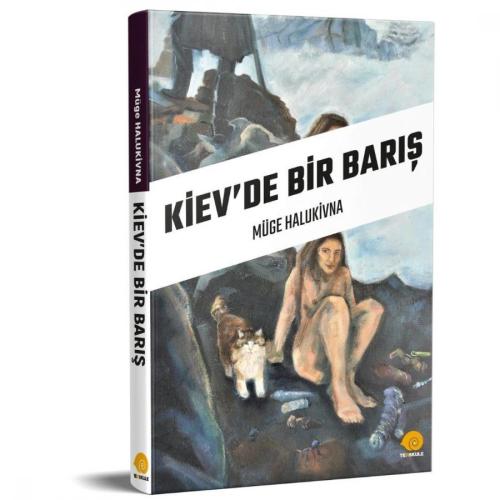 KİEV'DE BİR BARIŞ