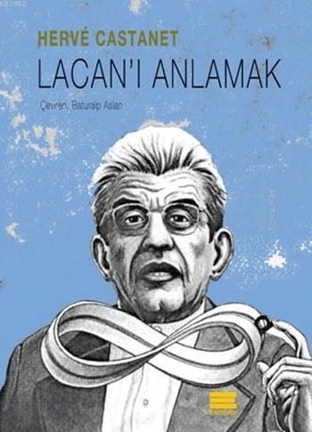 Lacan'ı Anlamak