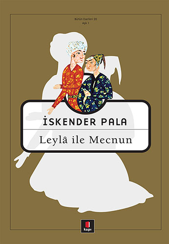 LEYLA İLE MECNUN