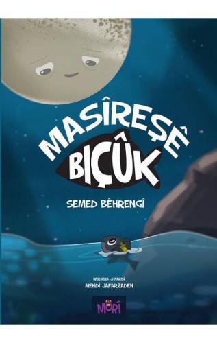 MASÎREŞE BIÇÛK