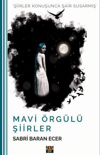 Mavi örgülü şiirler