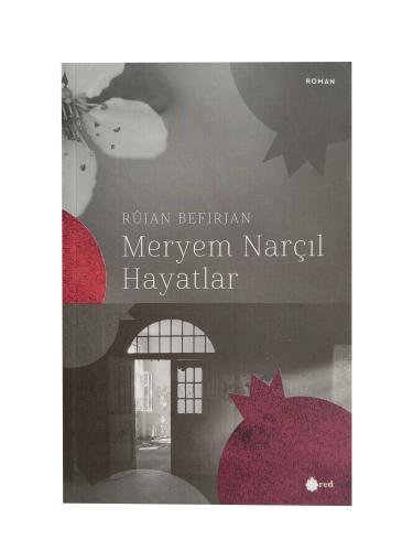 MERYEM NARÇIL HAYATLAR