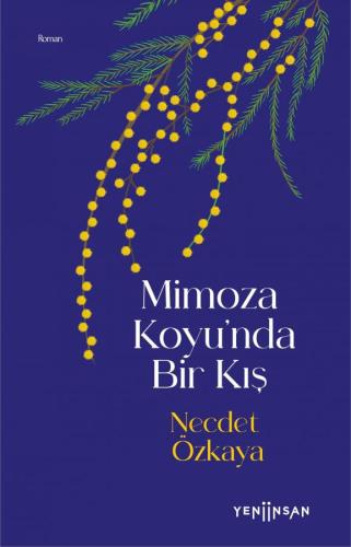 Mimoza Koyu'nda Bir Kış