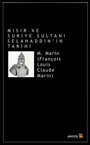 MISIR VE SURİYE SULTANI SELAHADDİN'İN TARİHİ