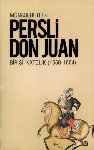 MÜNASEBETLER - PERSLİ DON JUAN