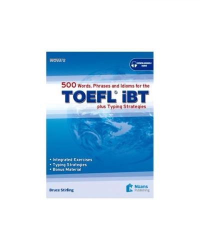 Nova's 500 Words, Phrases, Idioms for the TOEFL iBT +CD